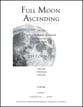 Full Moon Ascending, Op. 25A Bass Trombone or Tuba Solo, opt, contrabass trombone cover